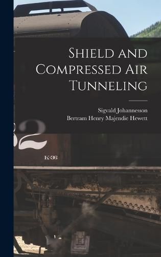 Cover image for Shield and Compressed Air Tunneling