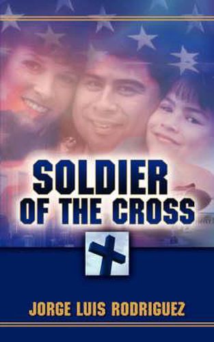 Cover image for Soldier of the Cross