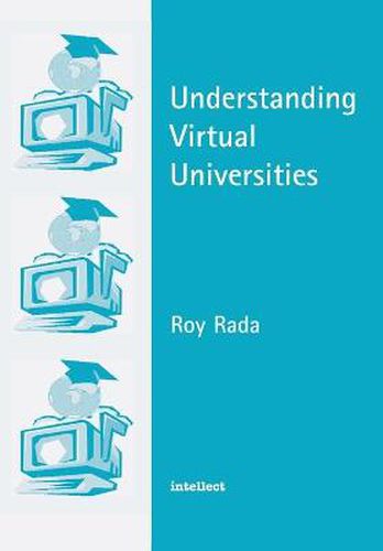 Cover image for Understanding Virtual Universities