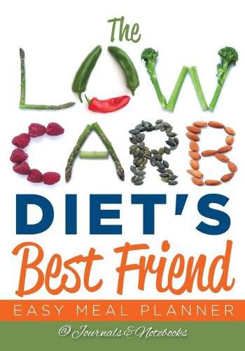 Cover image for The Low Carb Diet's Best Friend: Easy Meal Planner