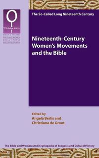 Cover image for Nineteenth-Century Women's Movements and the Bible