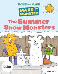 Cover image for Stories for Maths: The Summer Snow Monsters