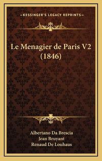 Cover image for Le Menagier de Paris V2 (1846)