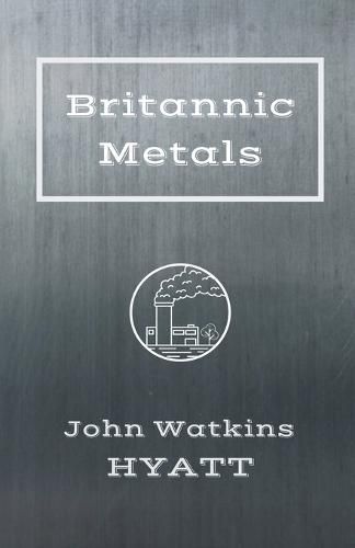 Cover image for Britannic Metals