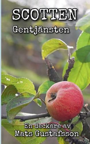 Cover image for Gentjansten: Scotten