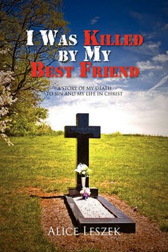 Cover image for I Was Killed by My Best Friend