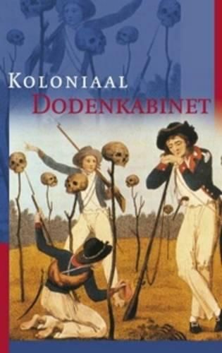 Cover image for Koloniaal dodenkabinet