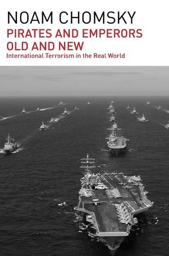 Cover image for Pirates and Emperors, Old and New: International Terrorism in the Real World