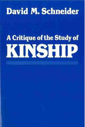 A Critique of the Study of Kinship