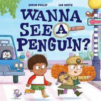Cover image for Wanna See a Penguin?