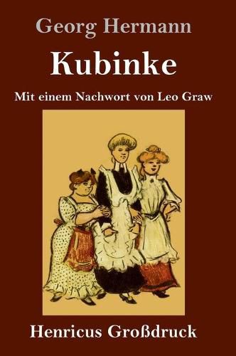 Cover image for Kubinke (Grossdruck): Mit einem Nachwort von Leo Graw