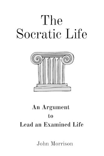 The Socratic Life