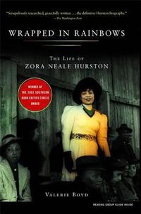 Cover image for Wrapped in Rainbows: The Life of Zora Neale Hurston