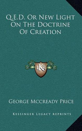 Q.E.D. or New Light on the Doctrine of Creation