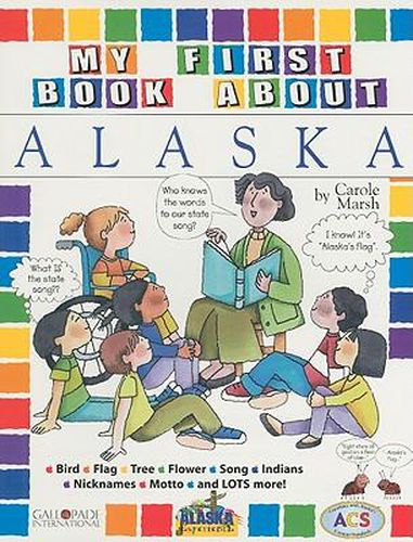 Cover image for My First Book about Alaska!