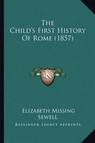 The Child's First History of Rome (1857)