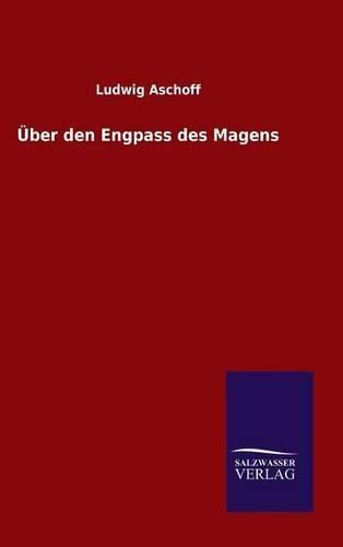 Cover image for UEber den Engpass des Magens