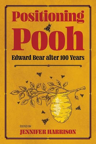 Cover image for Positioning Pooh: Edward Bear after One Hundred Years