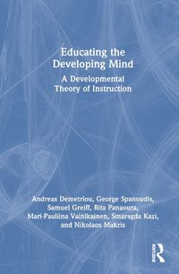 Cover image for Educating the Developing Mind