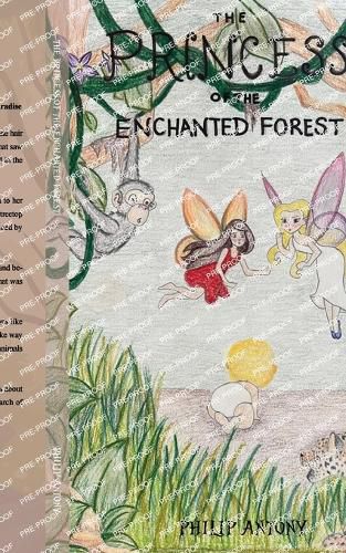 The Princess of the Enchanted Forest