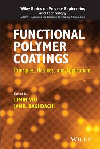 Cover image for Functional Polymer Coatings: Principles, Methods, and Applications