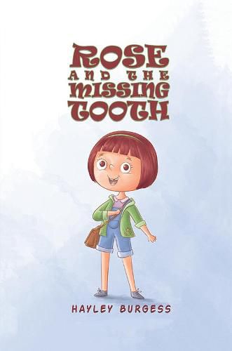 Cover image for Rose and the Missing Tooth