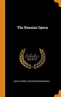 Cover image for The Russian Opera