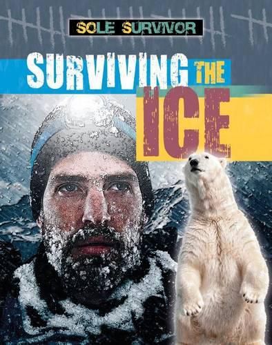 Surviving the Ice