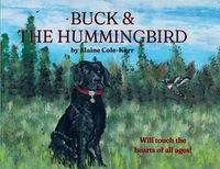 Cover image for Buck & The Hummingbird