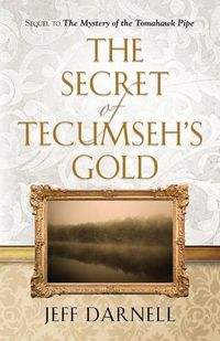 Cover image for The Secret of Tecumseh's Gold