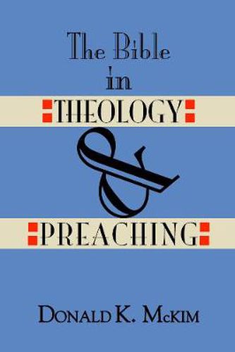 Cover image for The Bible in Theology and Preaching