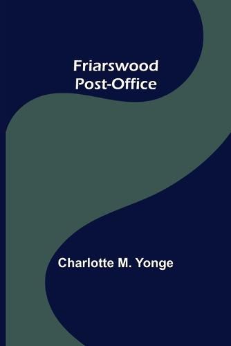 Cover image for Friarswood Post-Office