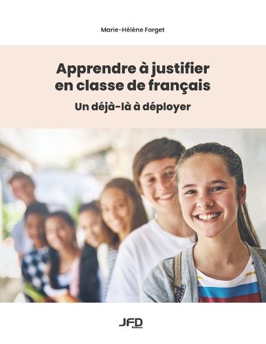 Cover image for Apprendre a justifier en classe de francais