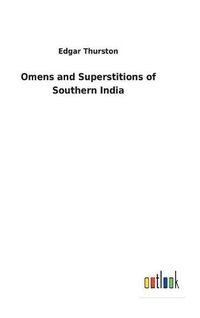 Cover image for Omens and Superstitions of Southern India