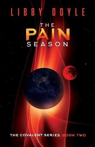 Cover image for The Pain Season: The Covalent Series Book Two