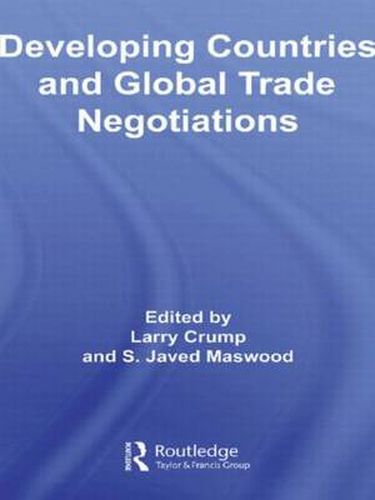 Cover image for Developing Countries and Global Trade Negotiations