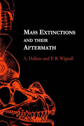 Cover image for Mass Extinctions and Their Aftermath