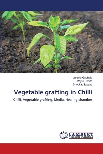 Cover image for Vegetable grafting in Chilli