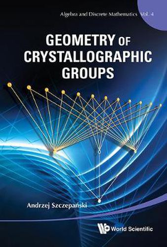 Cover image for Geometry Of Crystallographic Groups