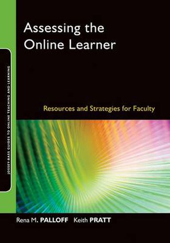 Cover image for Assessing the Online Learner: Resources and Strategies for Faculty