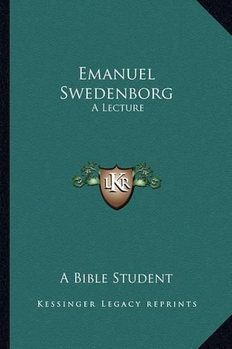 Emanuel Swedenborg: A Lecture