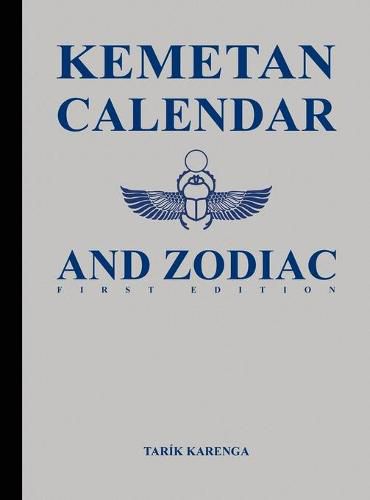 Cover image for Kemetan Calendar and Zodiac, First Edition
