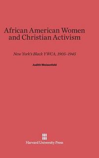 Cover image for African American Women and Christian Activism