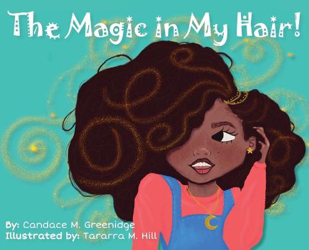 Cover image for The Magic in My Hair!