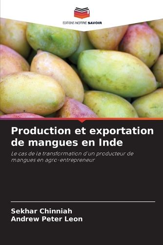 Cover image for Production et exportation de mangues en Inde