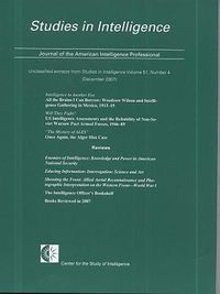 Cover image for Studies in Intelligence, Journal of the American Intelligence Professional, Unclassified Extracts from Studies in Intelligence, V. 51, No. 4 (December 2007)