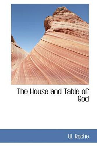 Cover image for The House and Table of God