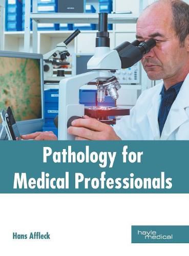 Cover image for Pathology for Medical Professionals