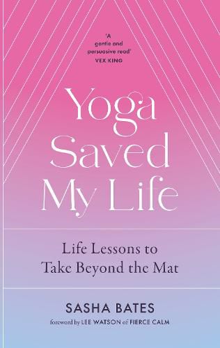 Yoga Saved My Life