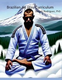 Cover image for Brazilian Jiu Jitsu Curriculum